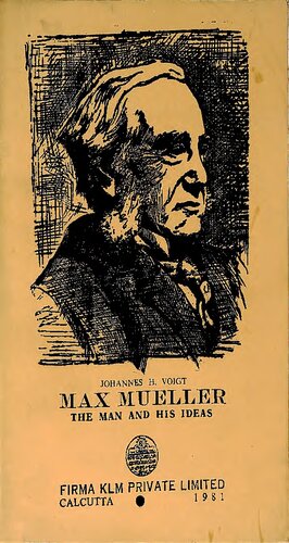 Max Mueller : the man and his ideas