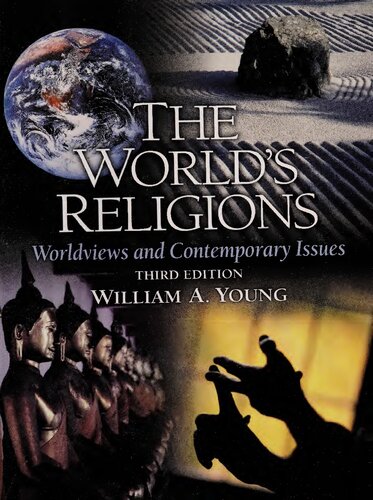 The World's Religions: Worldviews and Contemporary Issues