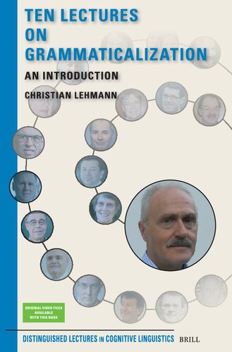 Ten Lectures on Grammaticalization: An Introduction