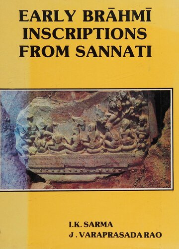 Early Brāhmī Inscriptions from Sannati