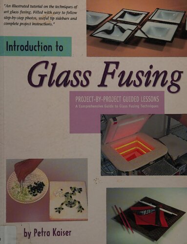 Introduction to glass fusing