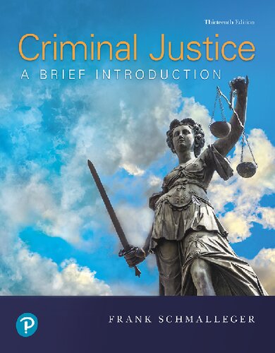 Criminal Justice: A Brief Introduction