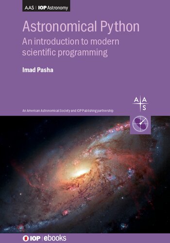 Astronomical Python: An introduction to modern scientific programming
