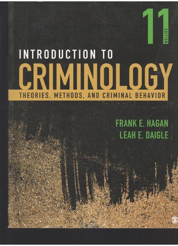 Introduction to Criminology: Theories, Methods, and Criminal Behavior