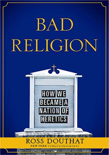 Bad Religion - How We Became Nation of Heretics