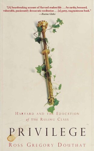 Privilege - Harvard and Education of Ruling Class