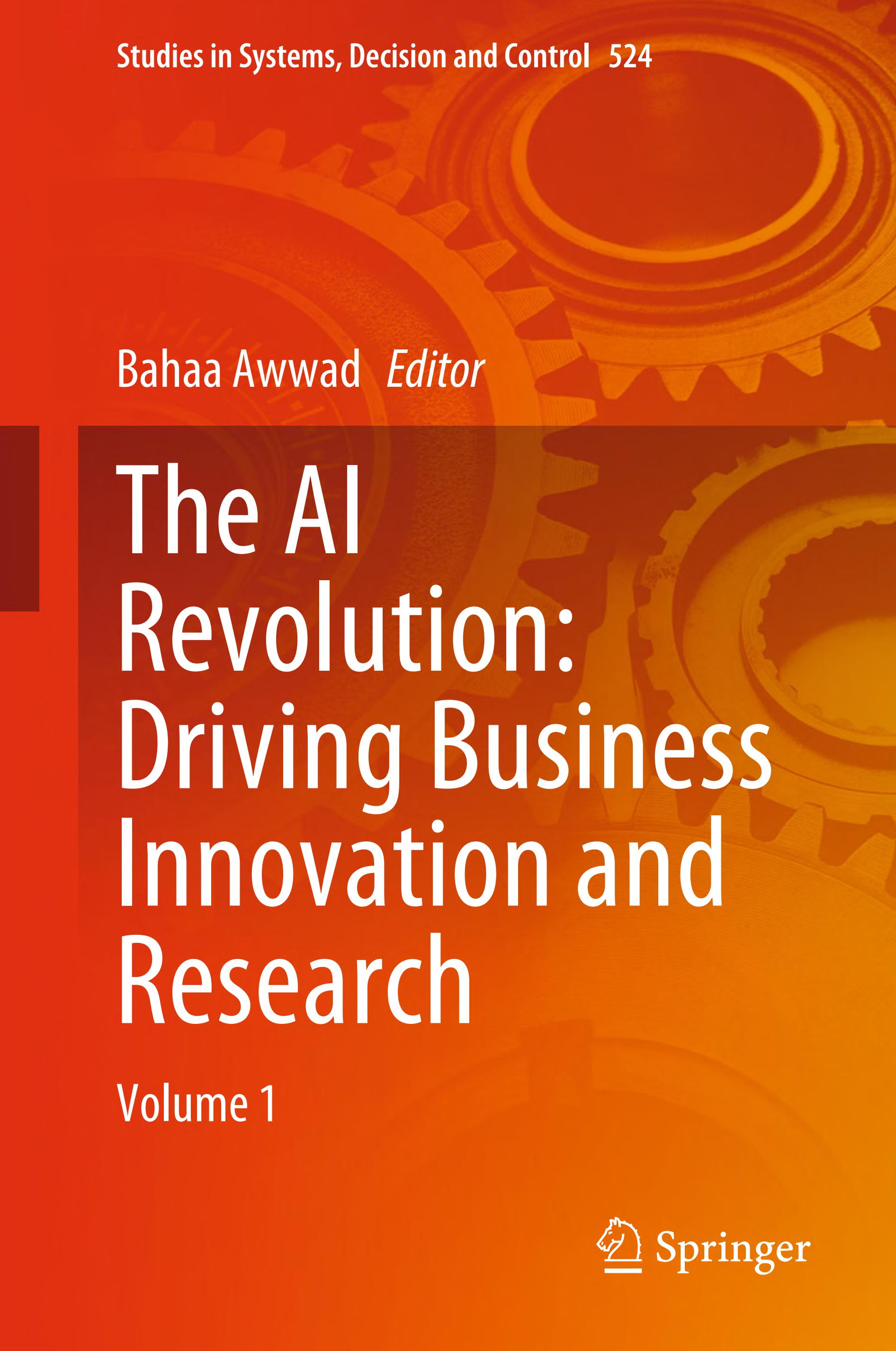 The AI Revolution: Driving Business Innovation and Research: Volume 1