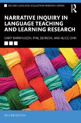 Narrative Inquiry in Language Teaching and Learning Research, Second Edition
