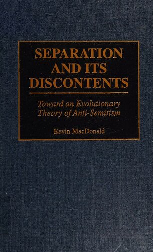 Separation and Its Discontents: Toward an Evolutionary Theory of Anti-Semitism