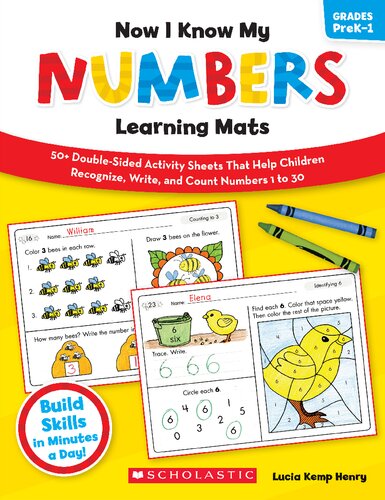 Now I Know My Numbers Learning Mats: 50+ Double-Sided Activity Sheets That Help Children Recognize, Write, and Count Numbers 1 to 30