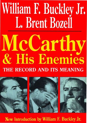 McCarthy and His Enemies - Record and Its Meaning