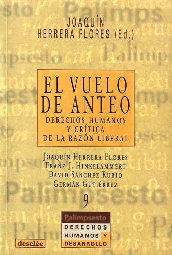El vuelo de Anteo. Derechos Humanos y Crítica de la Razón Liberal