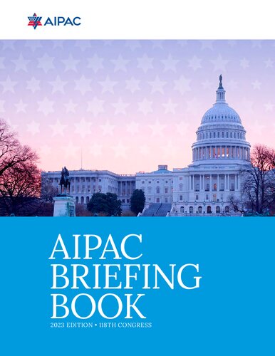 AIPAC Briefing Book - 2023 Edition - 118th Congress