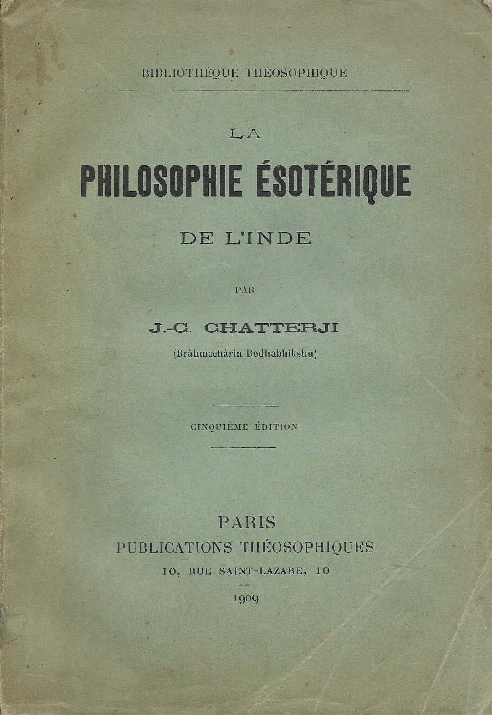 La philosophie ésotérique de l'Inde