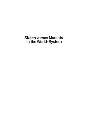States versus Markets in the World-System