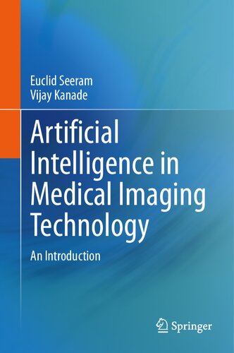 Artificial Intelligence for Medical Imaging Technology