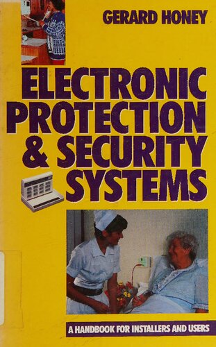 Electronic Protection and Security Systems: A Handbook for Installers and Users