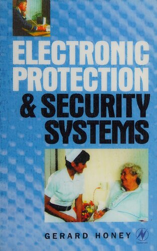 Electronic Protection and Security Systems: A Handbook for Installers and Users