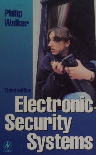 Electronic Security Systems: Reducing False Alarms