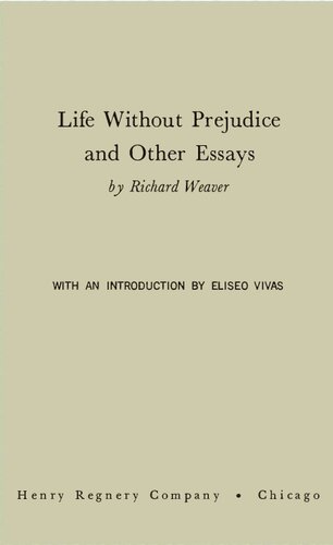 Life Without Prejudice and Other Essays