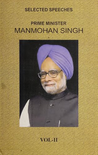 Dr. Manmohan Singh: Selected Speeches (Vol. 2 - June 2005 to May 2006)