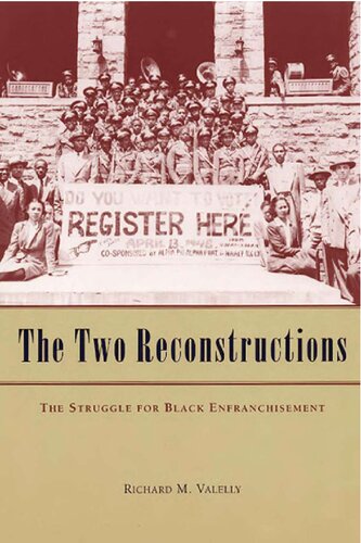 Two Reconstructions  -  Struggle for Black Enfranchisement