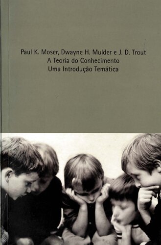 A teoria do conhecimento: uma introdução temática