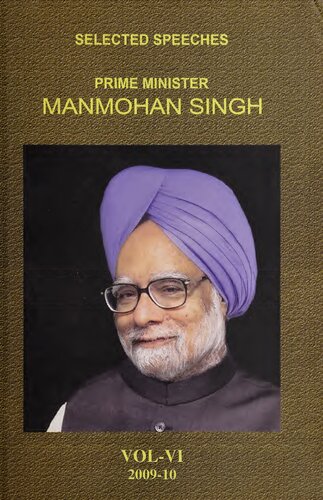 Dr. Manmohan Singh: Selected Speeches (Vol. 6 - Dec 2009 to May 2010)