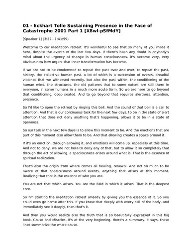 Sustaining Presence in the Face of Catastrophe: Teachings on Awakening to Our Essential Nature ( Eckhart Tolle at Omega Institute, Rhinebeck, New York in September 2001)