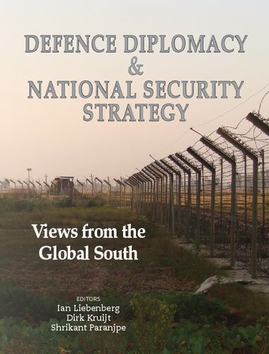 Defence Diplomacy and National Security Strategy: Views from the Global South