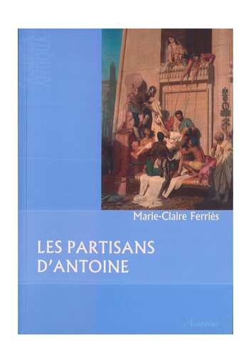 Les partisans d'Antoine