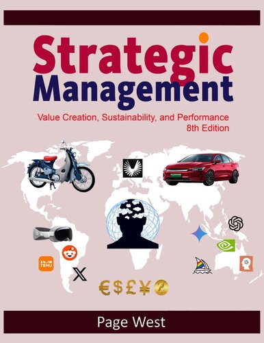 Strategic Management: Value Creation, Sustainability, and Performance