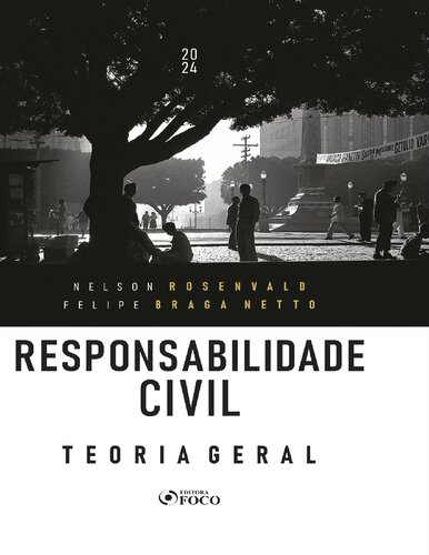 Responsabilidade Civil - Teoria Geral