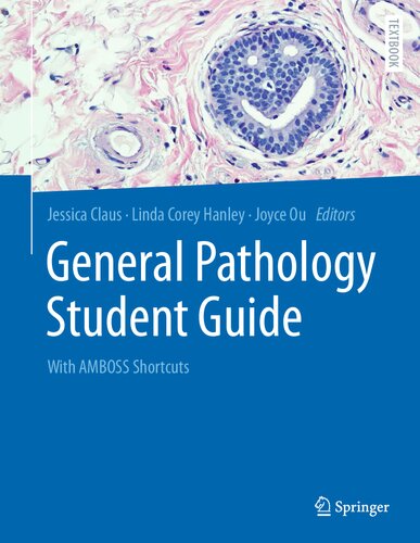 General Pathology Student Guide: With AMBOSS Shortcuts