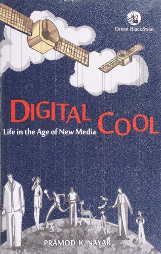 Digital Cool: Life in the Age of New Media