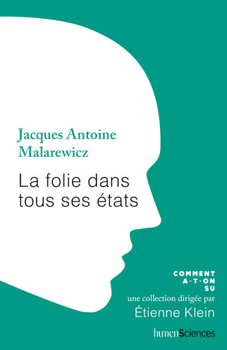 La folie dans tous ses états (French Edition)