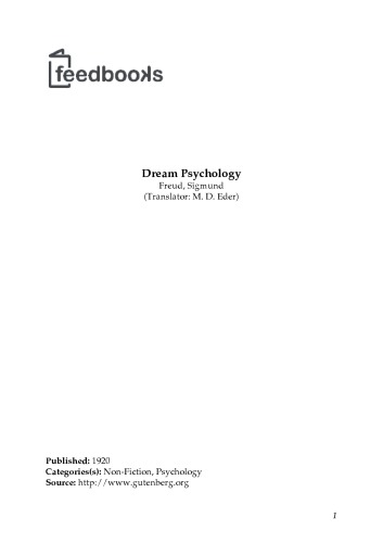 Dream Psychology: Psychoanalysis for Beginners