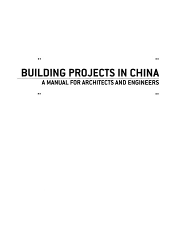 Building Projects in China: A Manual for Architects and Engineers