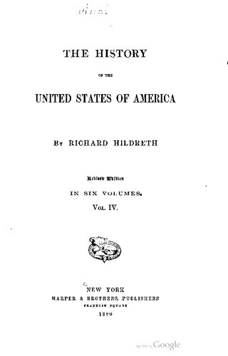 The history of the United States of America. In six volumes