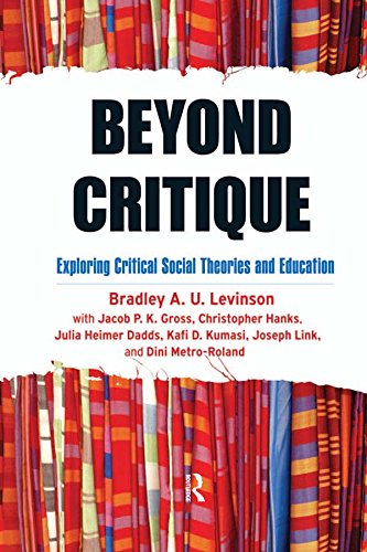 Beyond Critique: Exploring Critical Social Theories and Education