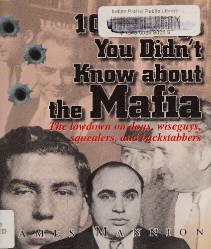101 Things You Didn't Know About The Mafia
