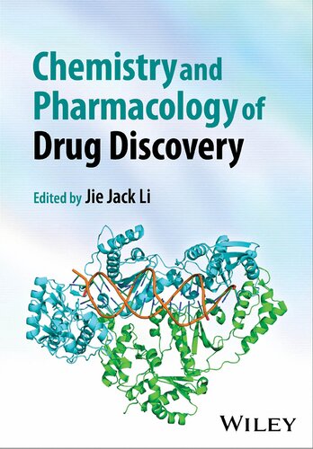 Chemistry and Pharmacology of Drug Discovery