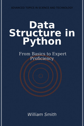 Data Structure in Python: From Basics to Expert Proficiency