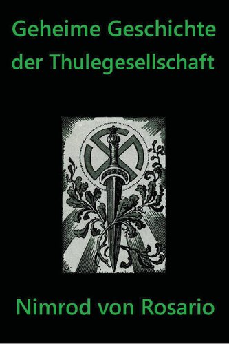 Geheime Geschichte der Thule-Gesellschaft