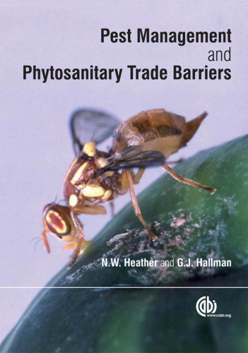 Pest Management and Phytosanitary Trade Barriers (Cabi Publishing)