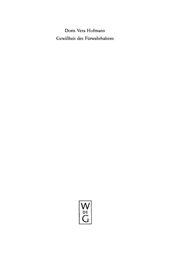 Gewißheit des Fürwahrhaltens: Zur Bedeutung der Wahrheit im Fluß des Lebens nach Kant und Wittgenstein