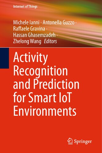 Activity Recognition and Prediction for Smart IoT Environments (Internet of Things)