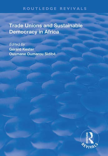 Trade Unions and Sustainable Democracy in Africa