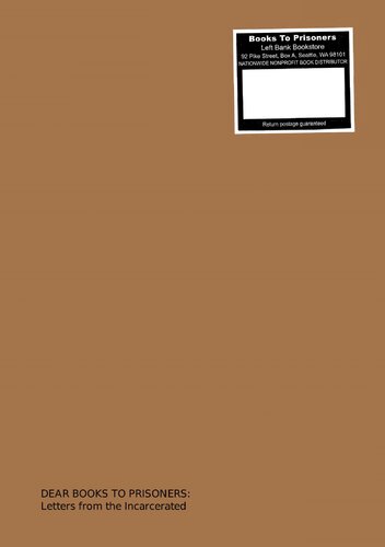 Dear Books to Prisoners: Letters from the Incarcerated