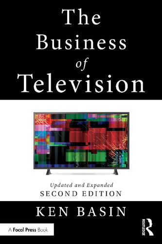 The Business of Television: Updated and Expanded